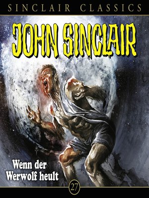 cover image of John Sinclair, Classics, Folge 27